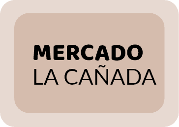 Mercado La Ca&ntilde;ada